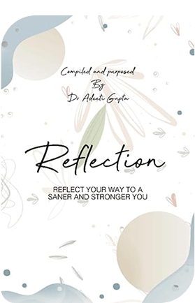 Cover of Dr. Gupta's book titled Reflection